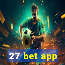 27 bet app